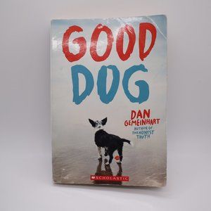 Good Dog by Dan Gemeinhart paperback pre-owned
